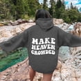 thumbnail image 4 of Make Heaven Crowded Hoodies for Women 2025 Fall Winter Long Sleeve Christian Graphic Hooded Sweatshirt Pullover Tops, 4 of 6