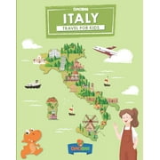 CELIA JENKINS; DINOBIBI PUBLISHING Italy: Travel for kids: The fun way to discover Italy