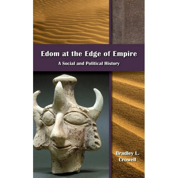 Edom at the Edge of Empire: A Social and Political History (Hardcover)