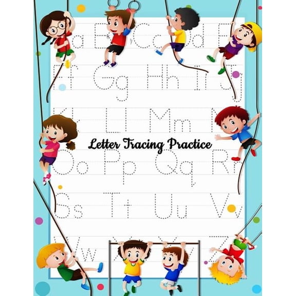 Letter Tracing Practice: Printing Practice Handwriting Workbook For Kids Plus American Sign Language (Alphabet Writing P, (Paperback)