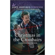 Christmas in the Crosshairs (Paperback)