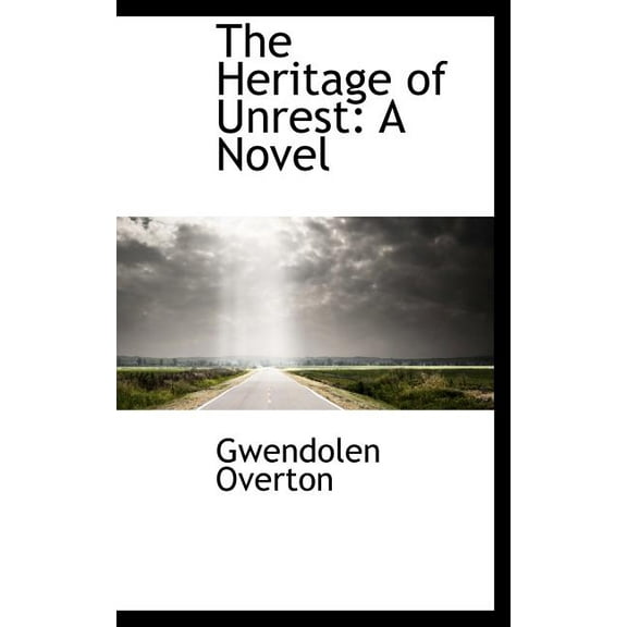 The Heritage of Unrest (Hardcover)