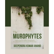 The Murophytes (Paperback)
