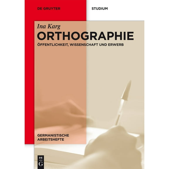 Germanistische Arbeitshefte Orthographie, Book 46, (Paperback)