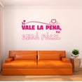 thumbnail image 1 of Spanish Wall Decals for Boys Bedroom - Si vale la pena, no sera fácil Inspirational Quote in Spanish Typography Home Wall Sticker - Size: 20 In x 10 In, 1 of 5