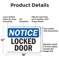 thumbnail image 2 of (2 Pack) Locked Door OSHA Notice Sign 18 Inch X 12 Inch Indoor / Outdoor Rust-Free Aluminum Metal Signs for Workplace, Workshop, and Construction Site, Made in the USA, 2 of 8