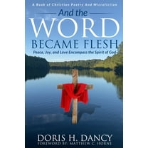 And The Word Became Flesh (Paperback)