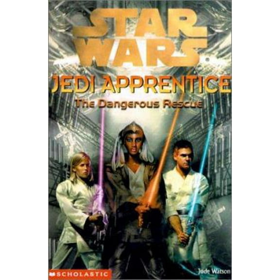 Pre-Owned The Dangerous Rescue (Star Wars: Jedi Apprentice) (Paperback) 0439139325 9780439139328