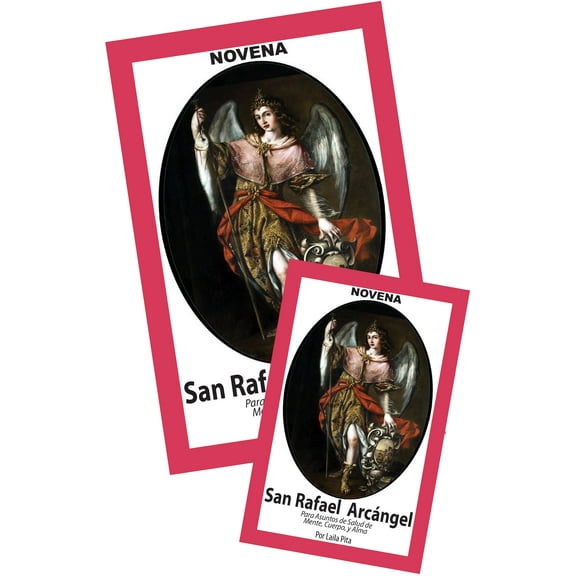 Novena De San Rafael para Asuntos de Salud de Cuerpo y Alma.