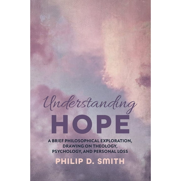 Understanding Hope (Paperback)
