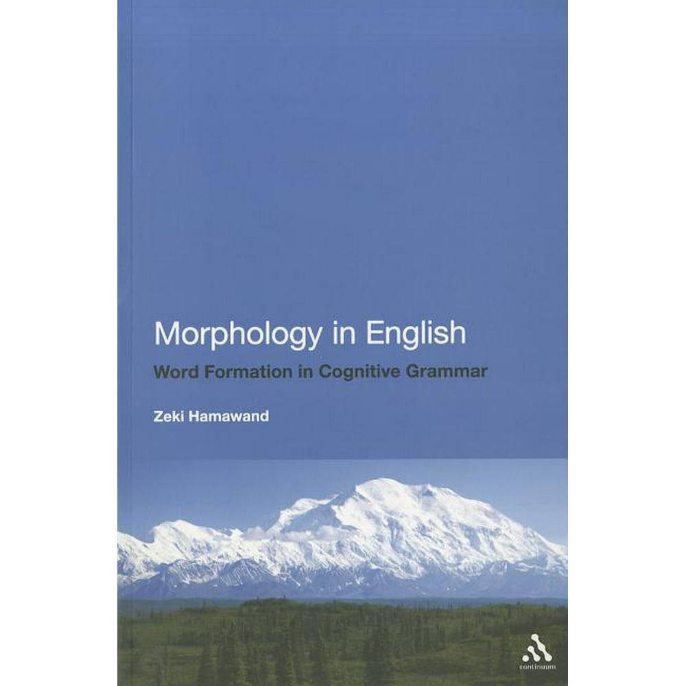 Morphology in English Word Formation in Cognitive Grammar (Paperback)