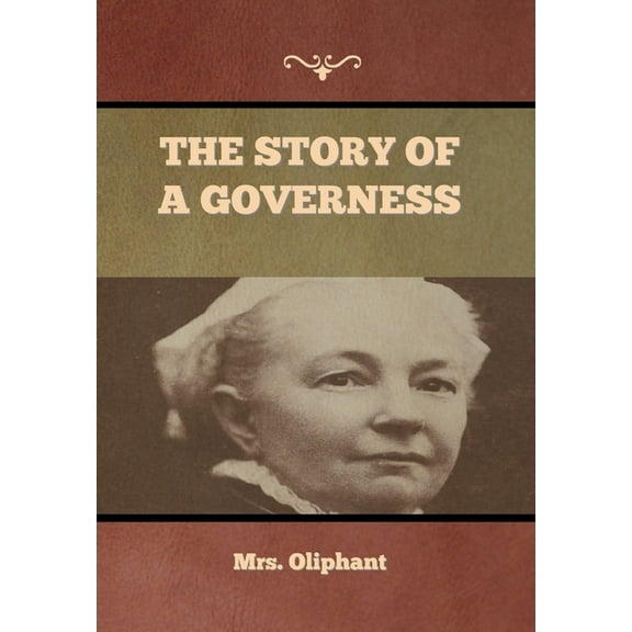 The Story of a Governess, (Hardcover)