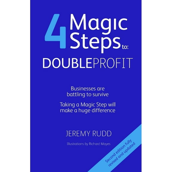 4 Magic Steps to Double Profit: Second Edition, (Paperback)