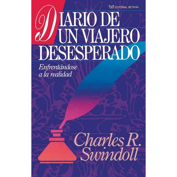La Diario de un Viajero Desesperado = Living on the Ragged Edge, (Paperback)