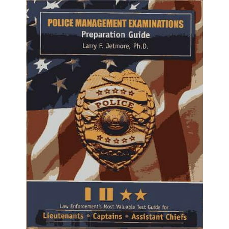 Police Management Examinations Preparation Guide Walmart Com