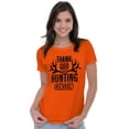 thumbnail image 3 of Thank God For Hunting Season Antlers Womens Slim Fit Graphic Tee Brisco Brands L, 3 of 5