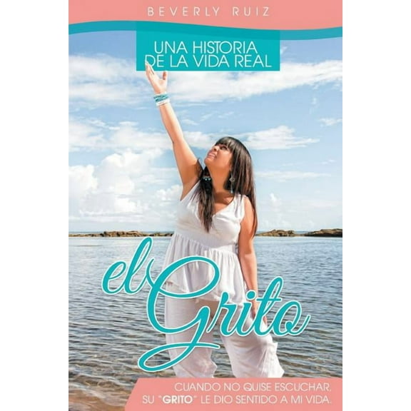 El Grito (Paperback)