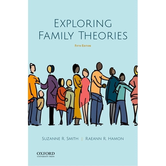 Pre-Owned Exploring Family Theories (Paperback) 0197530524 9780197530528