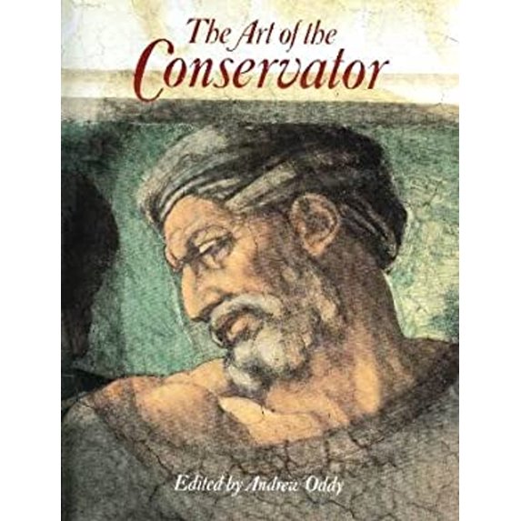 Pre-Owned The Art of the Conservator (Hardcover)