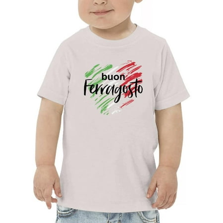 

Buon Ferragosto Brush Paint T-Shirt Toddler -Image by Shutterstock 2 Toddler