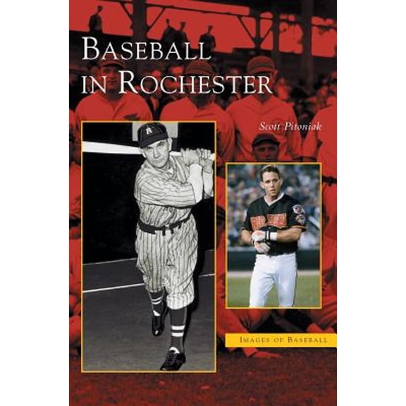 Baseball in Rochester (Hardcover)