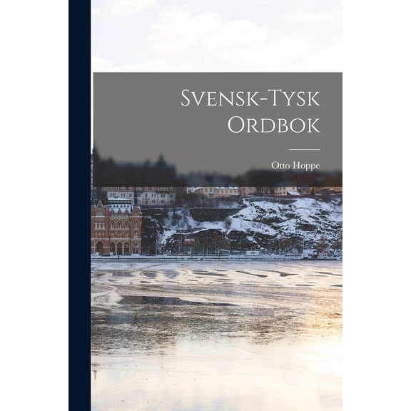 Svensk-Tysk Ordbok (Paperback)