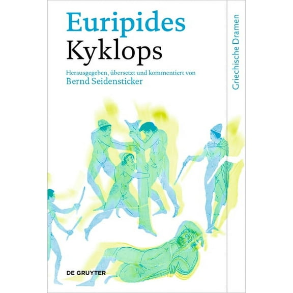 Griechische Dramen: Kyklops (Hardcover)
