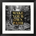 thumbnail image 1 of Make your Own Path by Kimberly Glover, Framed Wall Art, 19.5W x 19.5H, 1 of 1
