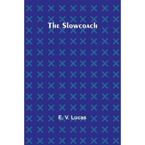 The Slowcoach, (Paperback)