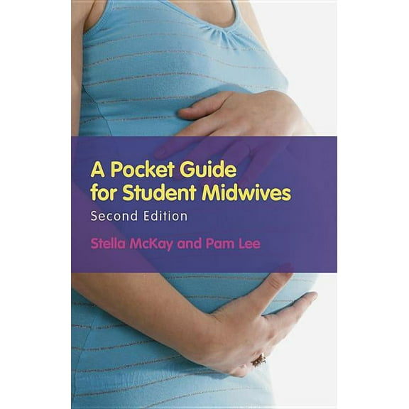 A Pocket Guide for Student Midwives, (Paperback)