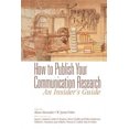 thumbnail image 3 of How to Publish Your Communication Research: An Insider's Guide, 3 of 3