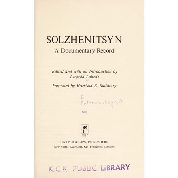 Pre-Owned Solzhenitsyn : A Documentary Record (Hardcover) 9780060124878