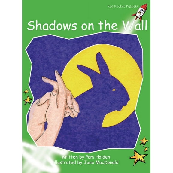 Red Rocket (Tm) Readers Early Level 4 Shadows on the Wall, (Paperback)