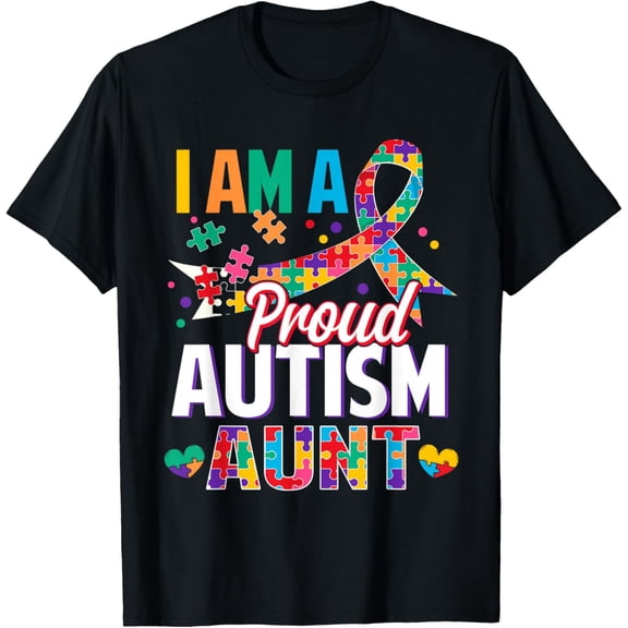 I'm a Proud Autism Aunt Autism Awareness Puzzle Piece Auntie T-Shirt Tops Tee