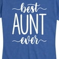 thumbnail image 3 of Instant Message - Best Aunt Ever - Women's Short Sleeve Graphic T-Shirt, 3 of 6
