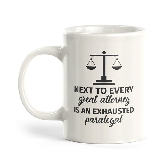 Designs ByLITA Next to every great Attorney is an exhausted Paralegal 11oz Plastic Coffee Mug