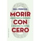 thumbnail image 1 of Morir Con Cero Ediciones Obelisco Pasta Blanda, 1 of 2