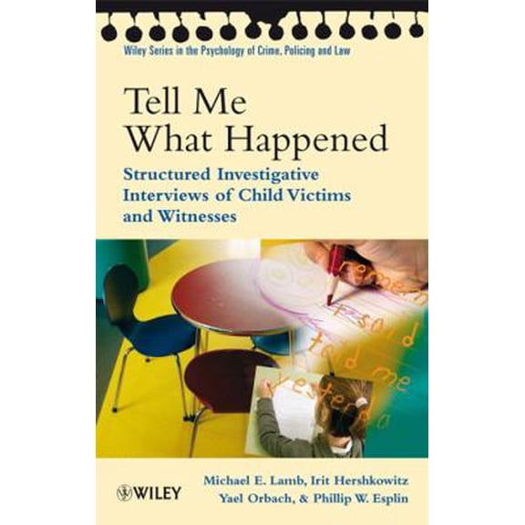 Pre-Owned Tell Me What Happened (Paperback) 0470518669 9780470518663