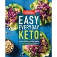 thumbnail image 2 of Easy Everyday Keto : Healthy Kitchen-Perfected Recipes (Paperback), 2 of 2