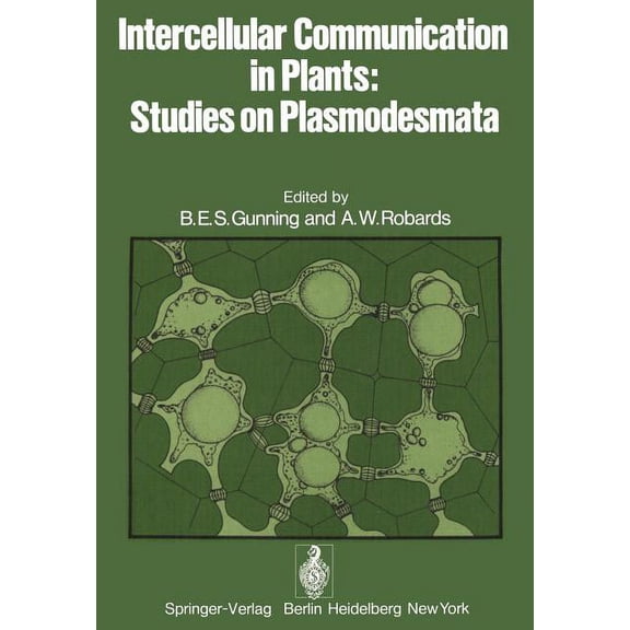 Intercellular Communication in Plants: Studies on Plasmodesmata, (Paperback)