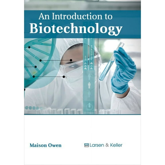 An Introduction to Biotechnology, (Hardcover)