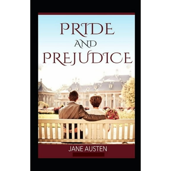 Pride and Prejudice : ( illustrated edition) (Paperback)