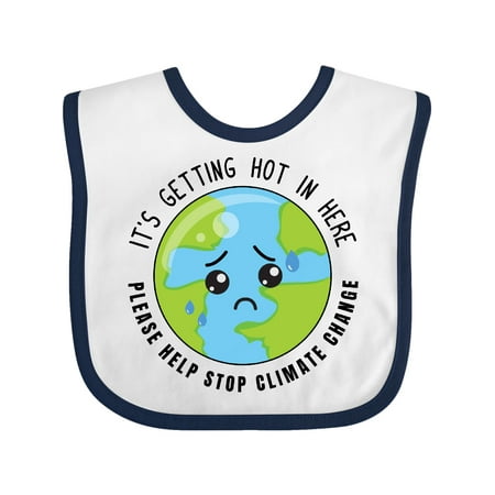 

Inktastic Climate Change It s Getting Hot in Here Sad Planet Earth Gift Baby Boy or Baby Girl Bib