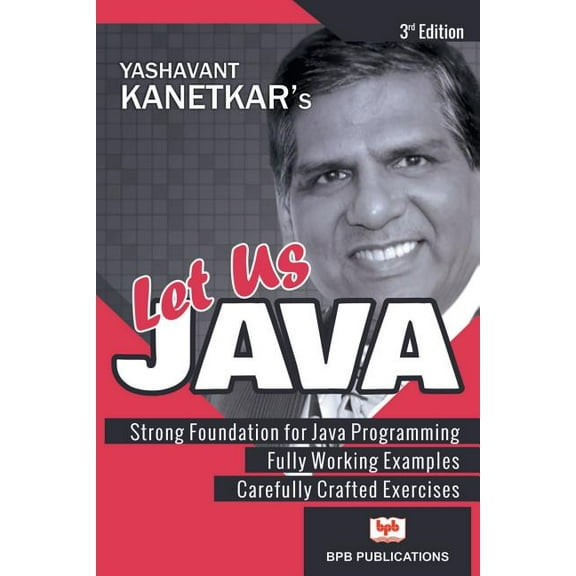 LET US JAVA-3rd EDITION (Paperback)