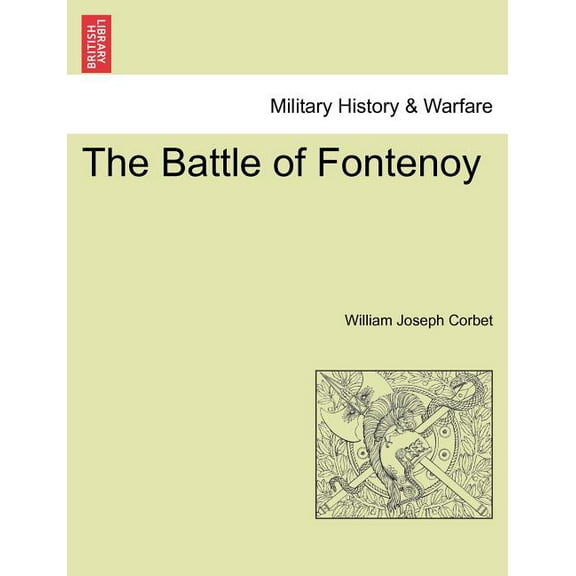 The Battle of Fontenoy (Paperback)