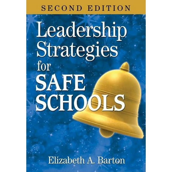 Leadership Strategies for Safe Schools, (Paperback)