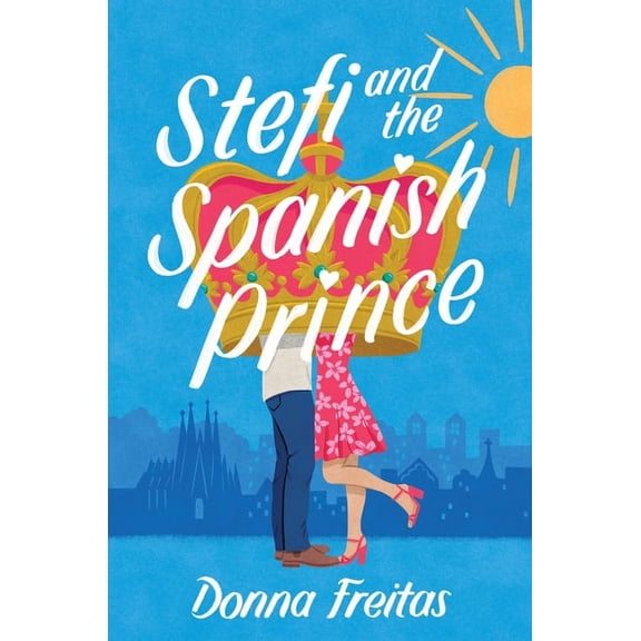 Stefi and the Spanish Prince, (Hardcover)