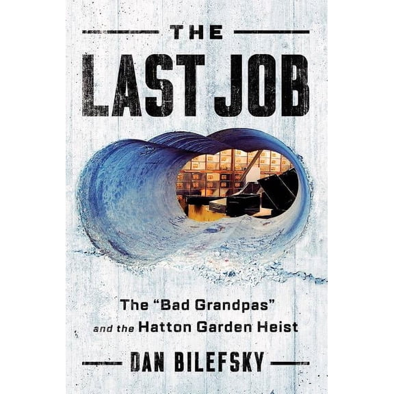 The Last Job (Hardcover)
