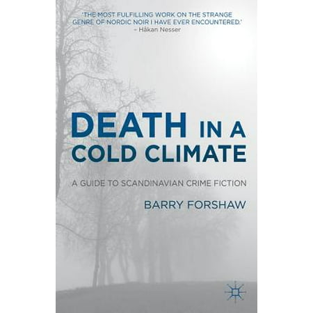 Death in a Cold Climate : A Guide to Scandinavian Crime