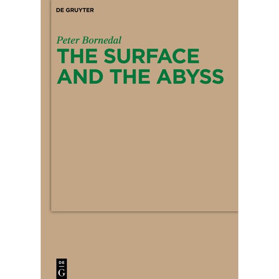 Monographien Und Texte Zur Nietzsche-For The Surface and the Abyss: Nietzsche as Philosopher of Mind and Knowledge, Book 57, (Paperback)